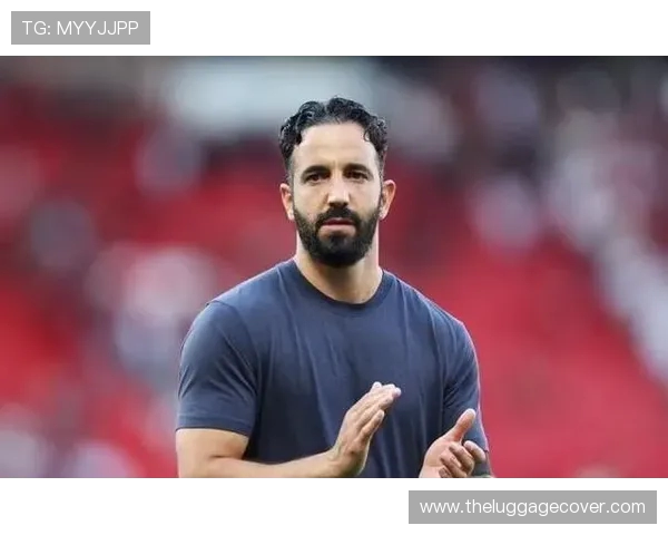 阿莫林称乌加特加盟为球队注入平衡 称击败切尔西已成历史